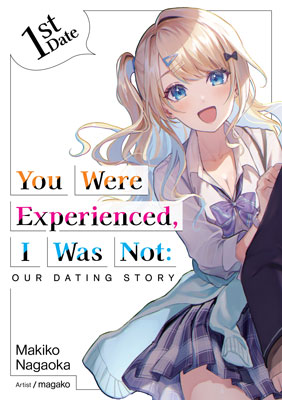 You Were Experienced, I Was Not: Our Dating Story