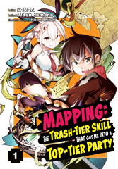 Mapping: The Trash-Tier Skill That Got Me Into a Top-Tier Party (Manga)